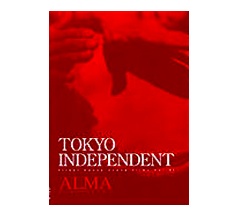Tokyo Independent 「ALMA」 (DVD)