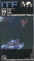 【SALE】1999 I.T.F. USA DJ Championship Finals (VHS)