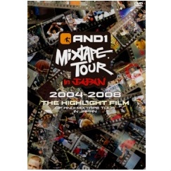 AND1 MIXTAPE TOUR in JAPAN 2004-2008
