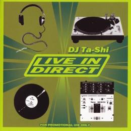 DJ Ta-Shi - Live in Direct