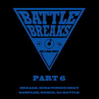 BATTLE BREAKS PART6(CD)